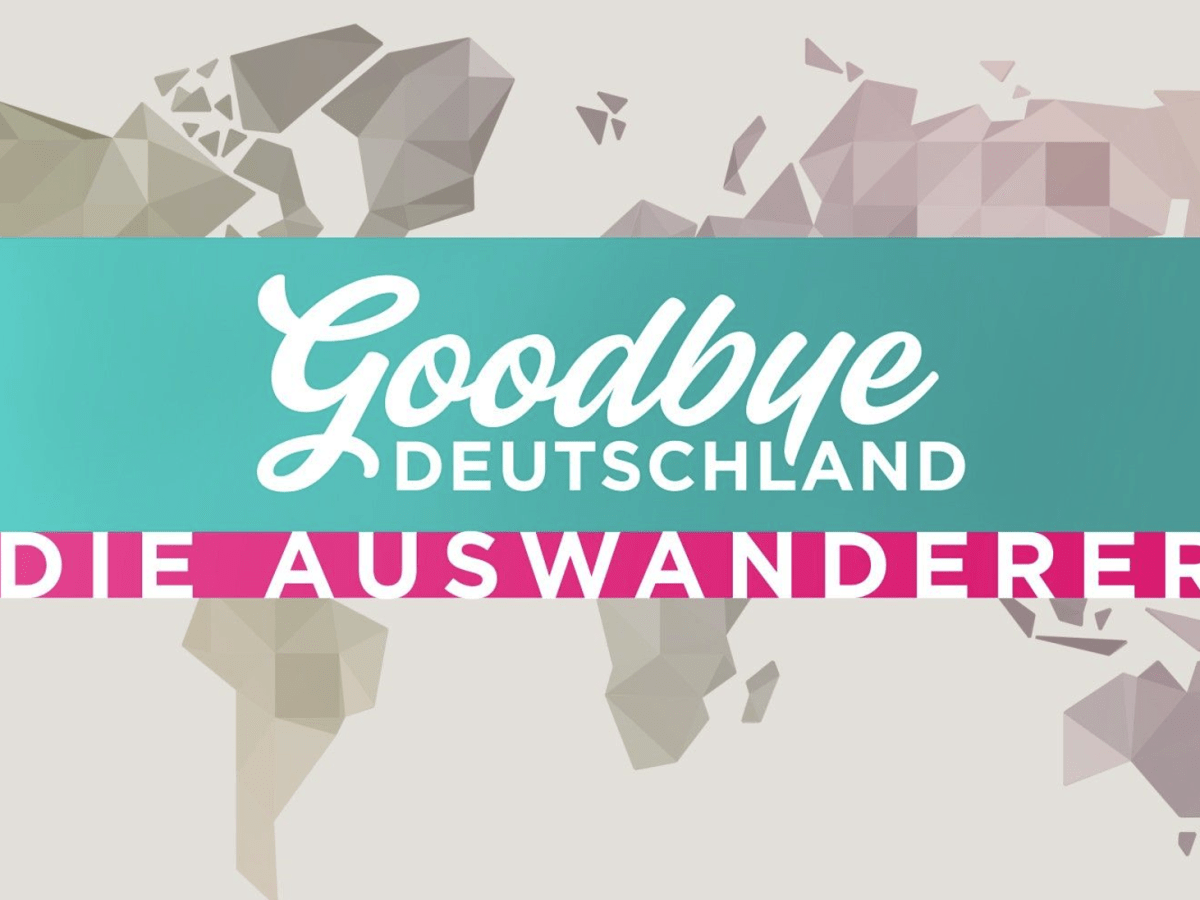 Goodbye Deutschland